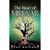 The Heart of Mirenar