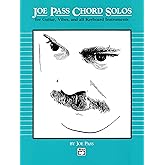 Joe Pass Chord Solos: For Guitar, Vibes, and All Keyboard Instruments
