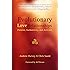 Evolutionary Love Relationships: Passion, Authenticity,and Activism