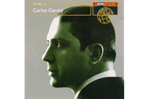 The Best of Carlos Gardel