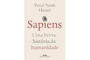 Sapiens (Nova edição): Uma breve história da humanidade (Portuguese Edition)