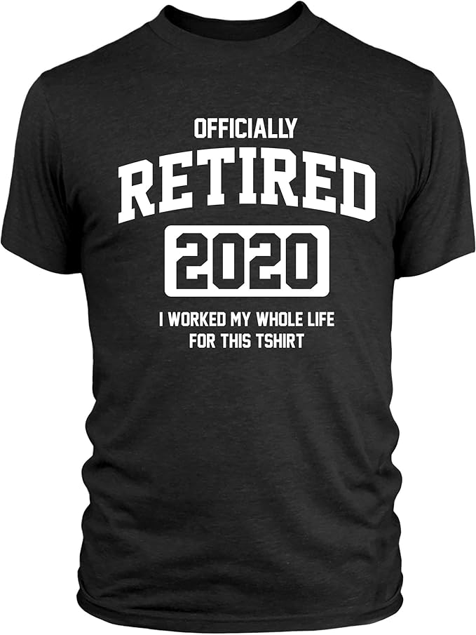 Retirement Gifts for Men Officially Retired 2020 T Shirt Amazon.co