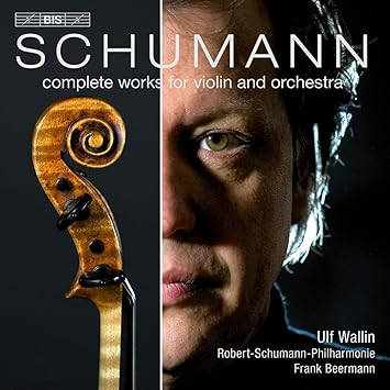 Amazon シューマン ヴァイオリンとオーケストラのための作品全集 Schumann Complete Works For Violin And Orchestra Hybrid Sacd Ulf Wallin Robert Schumann Frank Beermann Robert Schumann Philharmonie Ulf Wallin Violin 交響曲 管弦楽曲
