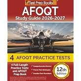 AFOQT Study Guide 2026-2027: 4 Full-Length Practice Tests and AFOQT Prep Book: [12th Edition]