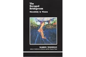 The Ravaged Bridegroom: Masculinity in Women