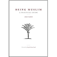 Being Muslim: A Practical Guide book cover