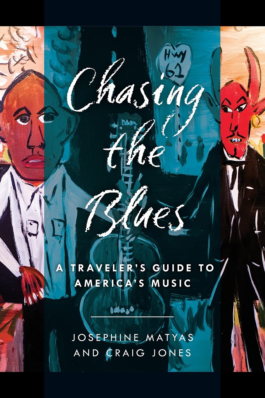Chasing the Blues: A Traveler&#39;s Guide to America&#39;s Music: Matyas, Josephine, Jones, Craig: 9781493060603: Amazon.com: Books