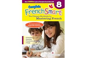 Complete FrenchSmart 8: Canadian Curriculum French Workbook for Grade 8