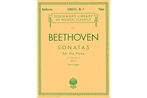 Beethoven - Sonatas, Book 2 | Piano Sheet Music Book for Advanced Pianists | Schirmer Library Volume 2 Solo Repertoire | Clas