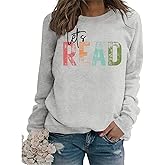NAKAEOE Reading Book Sweatshirt Women Let's Read Graphic Long Sleeve Shirts Teacher Book Lover Bookish Pullover Tops