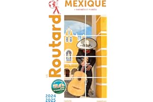 Guide du Routard Mexique (+Yucatan) 2024/25