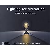 Lighting for Animation: The Art of Visual Storytelling