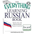 The Everything Learning Russian Book Enhanced Edition: Speak, Write, and Understand Russian in No Time (Everything®)