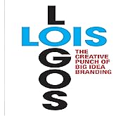 LOIS Logos: How to Brand with Big Idea Logos