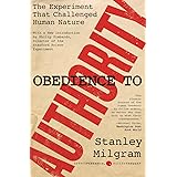 Obedience to Authority: An Experimental View (Perennial Classics)