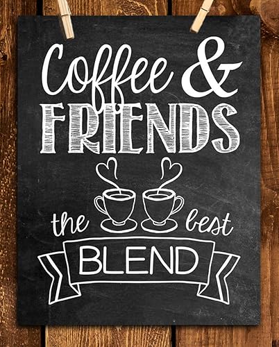 Amazon Com Coffee Friends The Best Blend Coffee Sign