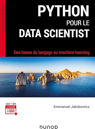 Download Python pour le data scientist - Des bases du langage au machine learning PDF
