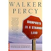 Signposts in a Strange Land: Essays