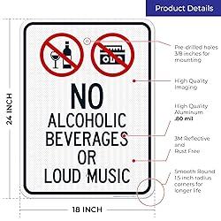 Sigo Signs, No Alcoholic Beverages Or Loud Music