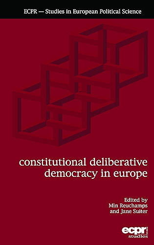 Download Constitutional Deliberative Democracy in Europe (English Edition) PDF
