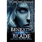 Beneath His Blade, A Spicy Romantasy: Dark Fantasy Romance with Forced Proximity, Hidden Identity, & Deadly Trials (The Lady and the Blade Book 2)