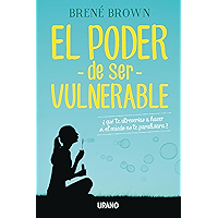 El poder de ser vulnerable: ¿Qué te atreverías a hacer si el miedo no te paralizara? (Crecimiento personal) (Spanish… book cover El poder de ser vulnerable: ¿Qué te atreverías a hacer si el miedo no te paralizara? (Crecimiento personal) (Spanish… book cover