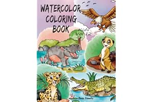 Watercolor Coloring Book Kids: (Vol.12: Wild Animals with FUN FACTS) 12 ADORABLE Coloring Pages + 12 Inspiring REFERENCE Pages for Kids to Copy. A Watercolor Book for Kids, Toddlers, Girls, and Boys!