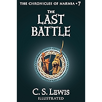 The Last Battle (Chronicles of Narnia Book 7)