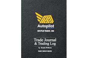 AutoPilotTraders.com Trade Journal & Trading Log: 8.5" x 11" Desk Size