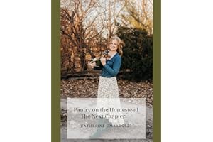 Pantry on the Homestead The Next Chapter