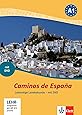 Caminos de Espa&ntilde;a: Lebendige Landeskunde - mit DVD. Buch + Video-DVD