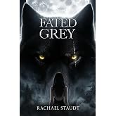 Fated Grey (Fated Series)