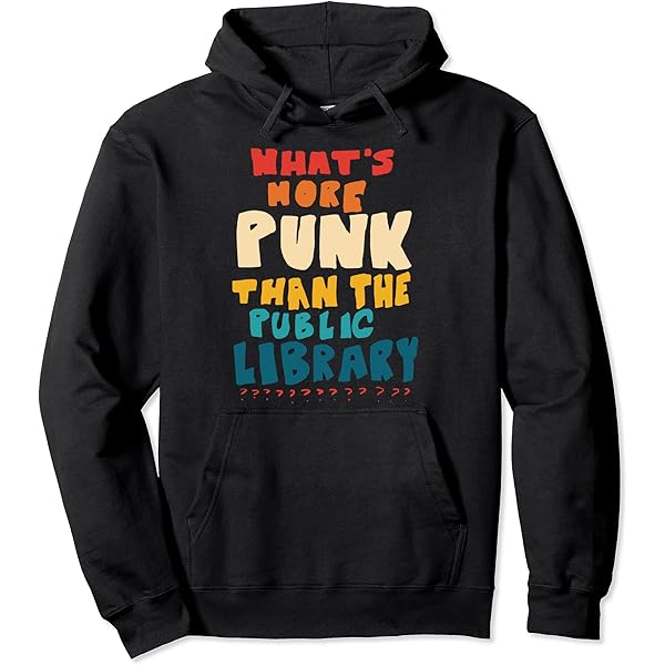 Amazon.com: What's More Punk Than The Public Library Long Sleeve T