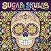 Sugar Skulls 2020 Wall Calendar by Thaneeya McArdle