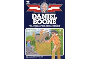 Daniel Boone: Young Hunter and Tracker