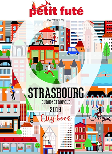 Download STRASBOURG 2019 Petit Futé (City Book) PDF