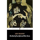 The Death of Ivan Ilyich and Other Stories (Penguin Classics)