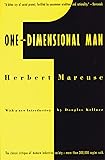 One-Dimensional Man: Studies in the Ideology of Advanced Industrial Society, 2nd Edition