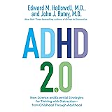 ADHD 2.0: New Science and Essential Strategies for