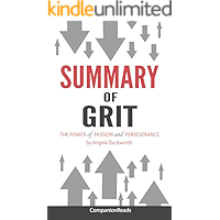 Summary of Grit: The Power of Passion and Perseverance by Angela Duckworth