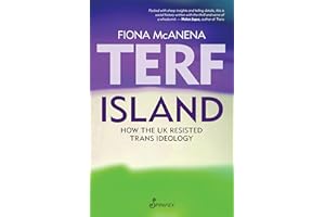 Terf Island: How the UK Resisted Trans Ideology