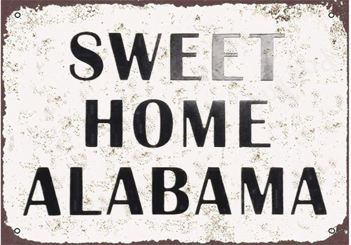 Pozino Sweet Home Alabama Metal Tin Embossed Sign