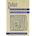 Zohar: The Book of Splendor: Basic Readings from the Kabbalah