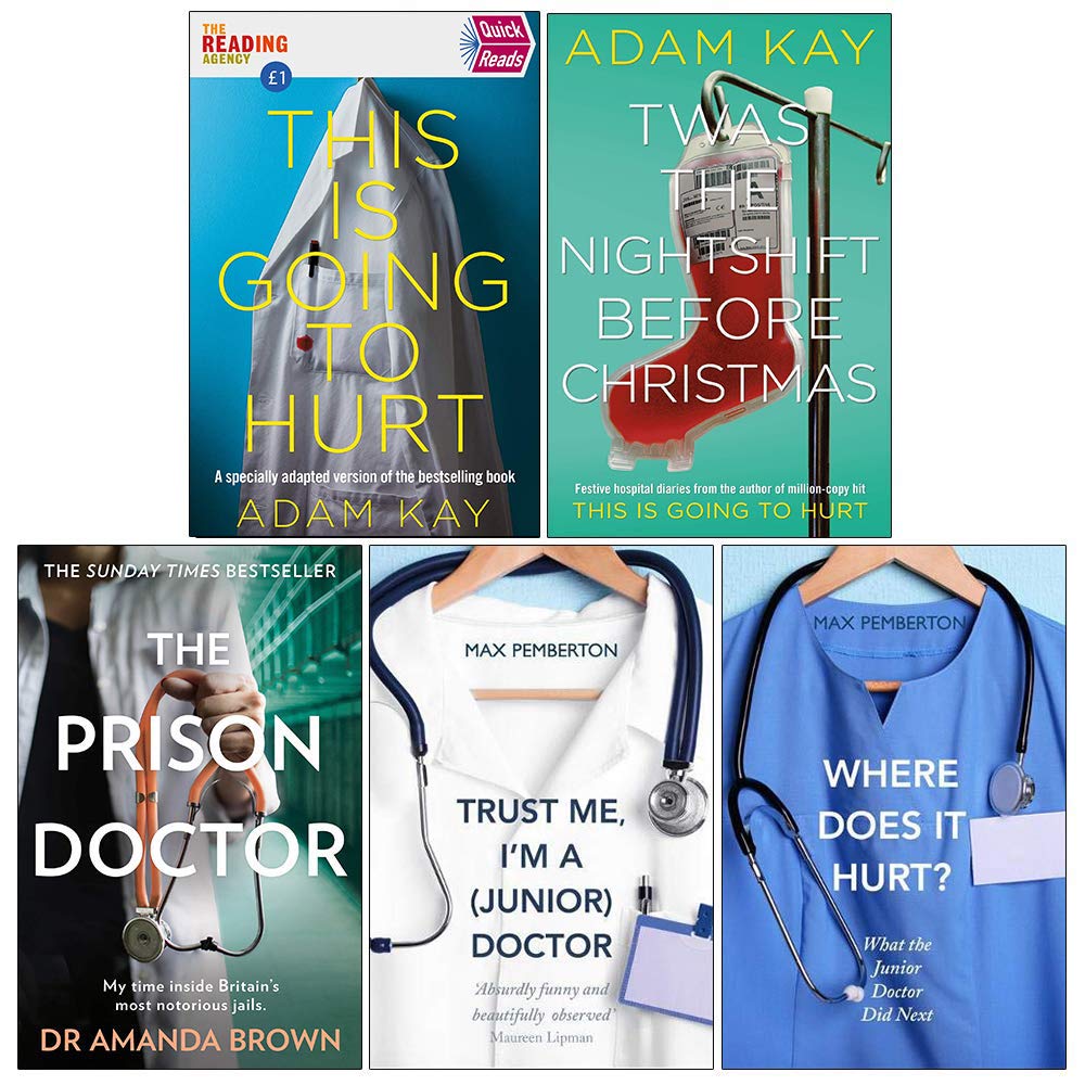 This Is Going To Hurt Twas The Nightshift Before Christmas Hardcover The Prison Doctor Trust Me Im A Junior Doctor Where Does It Hurt 5 Books Collection Set Adam Kay Dr This Is Going To Hurt Twas The Nightshift Before Christmas Hardcover The Prison Doctor Trust Me Im A Junior Doctor Where Does It Hurt 5 Books Collection Set Adam Kay Dr