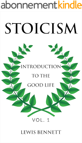 Download STOICISM: Introduction to the Good Life (English Edition) PDF
