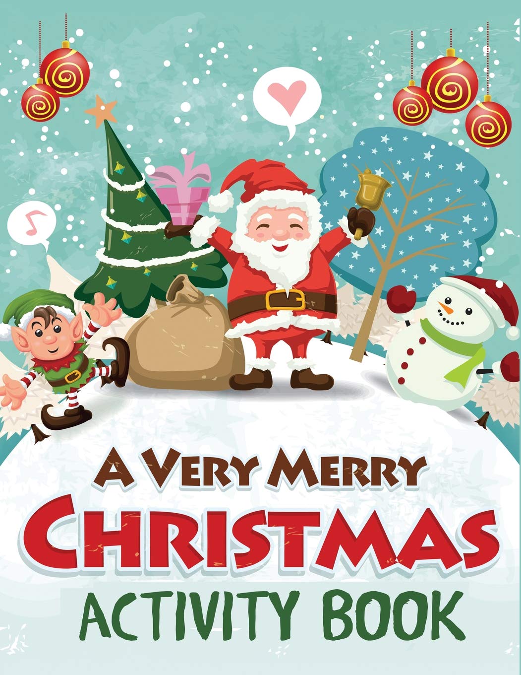 A Very Merry Christmas Activity Book Mazes Dot To Dot - 