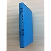 The Miracle Workers: America's Psychic Consultants