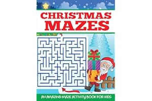 Christmas Mazes (Maze Book for Kids)