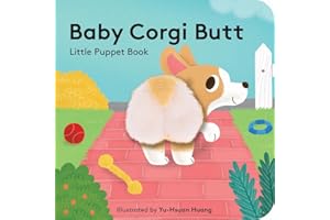 Baby Corgi Butt: Little Finger Puppet Book