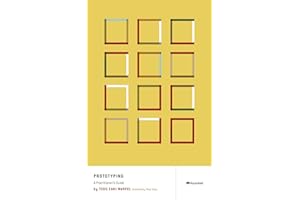 Prototyping: A Practitioner's Guide